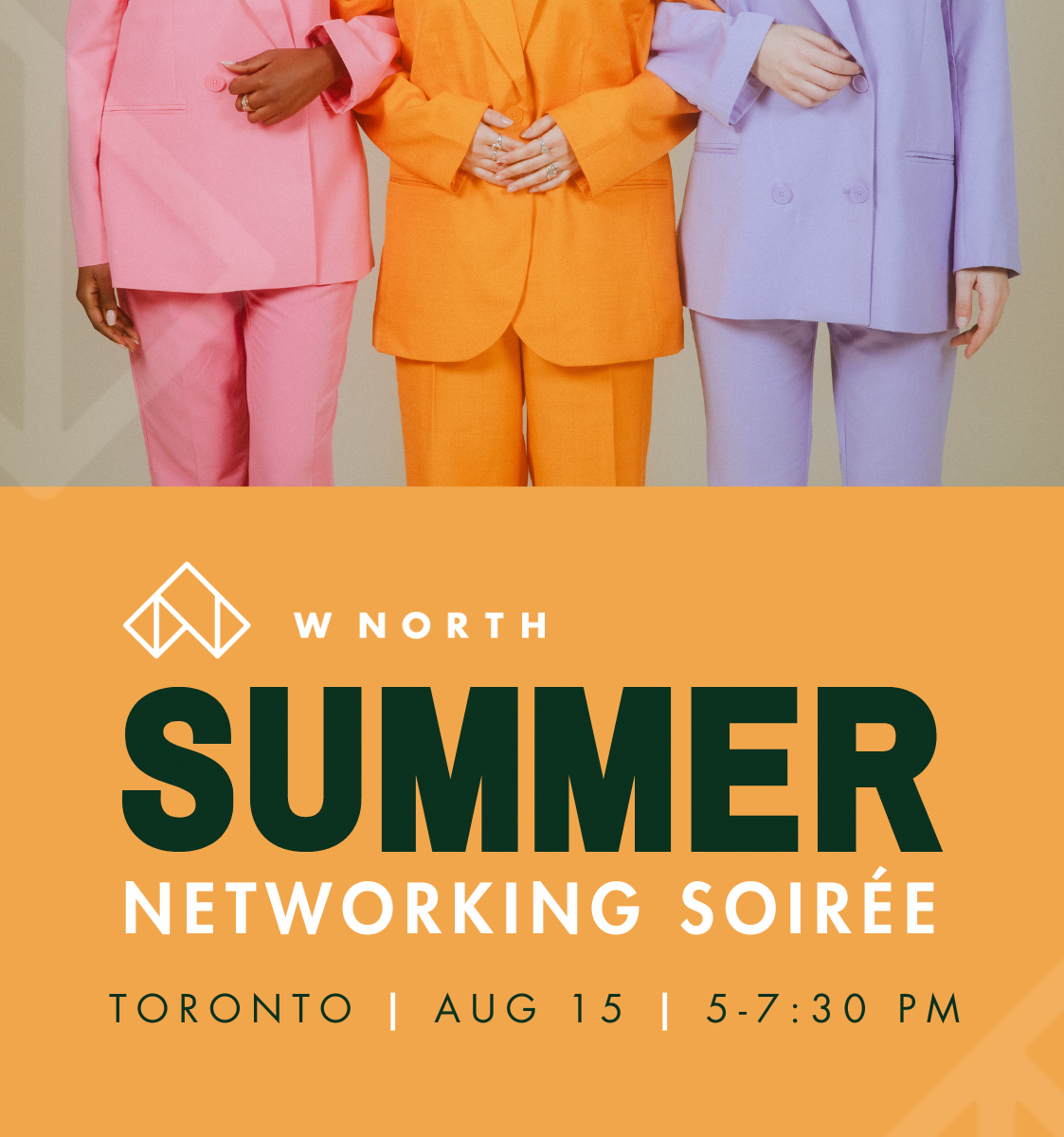 Summer Networking Soirée The Power of Connections Toronto WNORTH